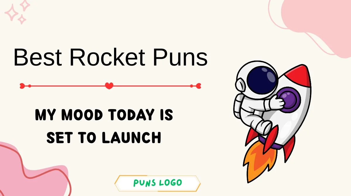 Best Rocket Puns