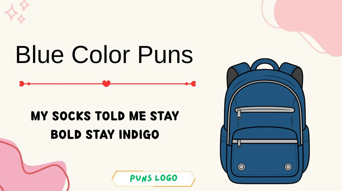 Blue Color Puns