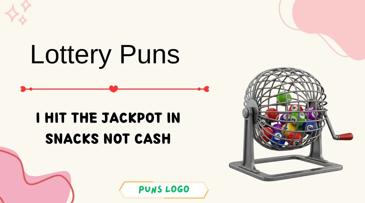 Lottery Puns