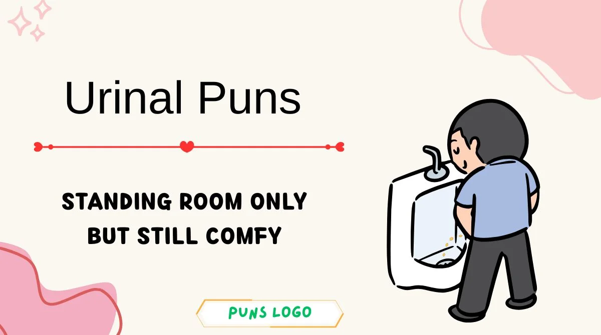 Urinal Puns