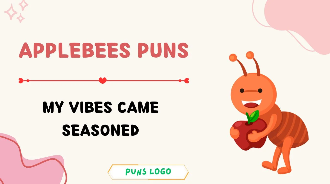 Applebees Puns