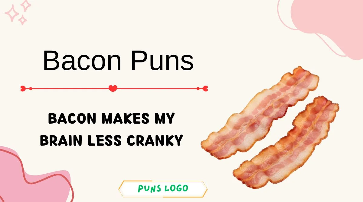 Bacon Puns