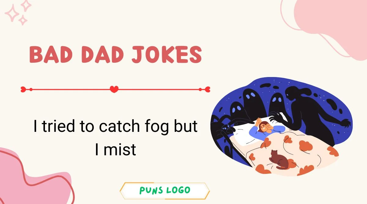 Bad Dad Jokes