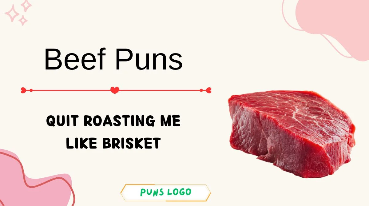 Beef Puns