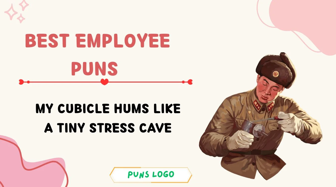 Best Employee Puns