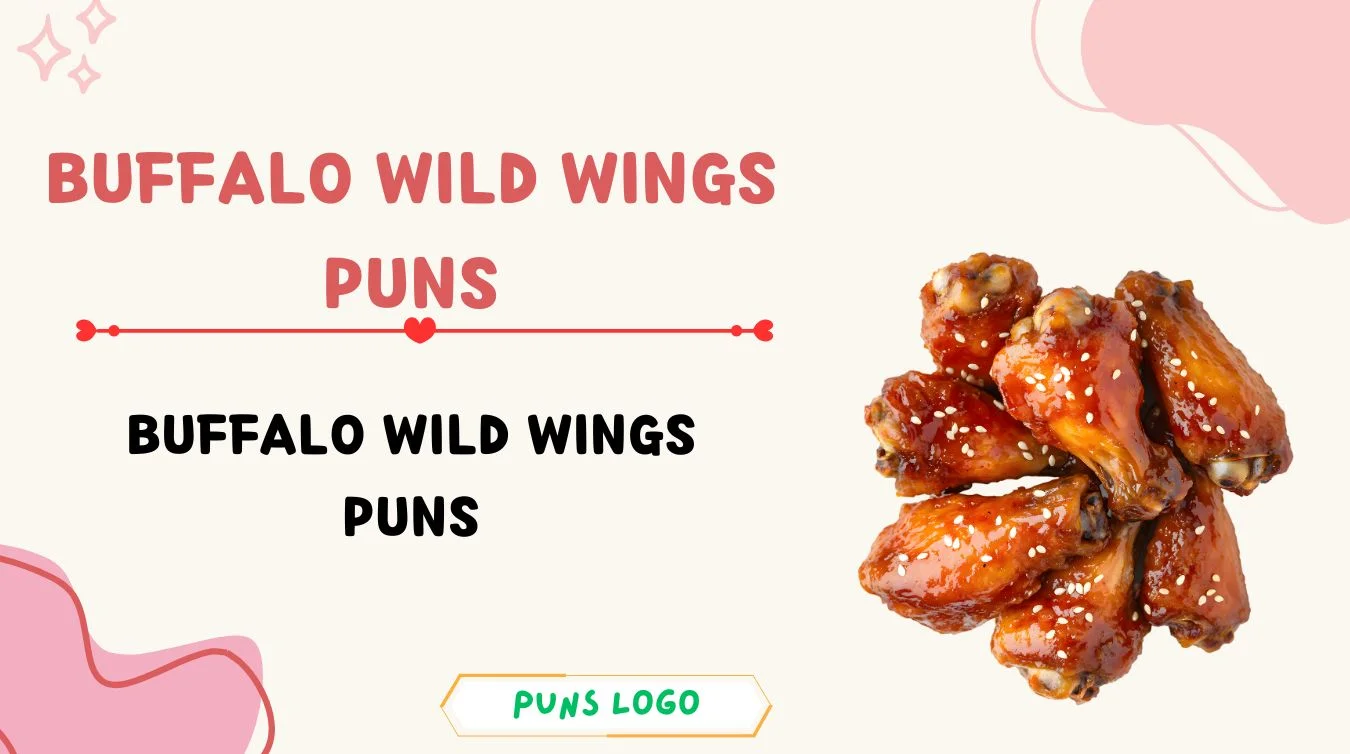 Buffalo Wild Wings Puns