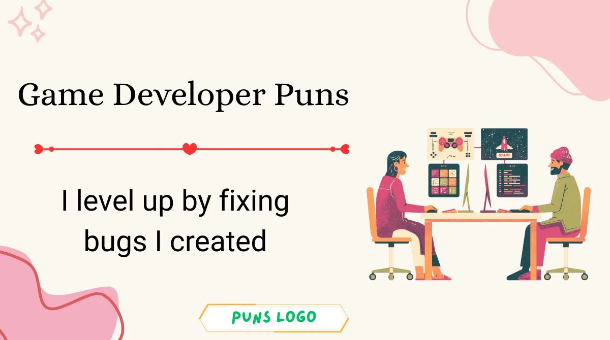 Game Developer Puns