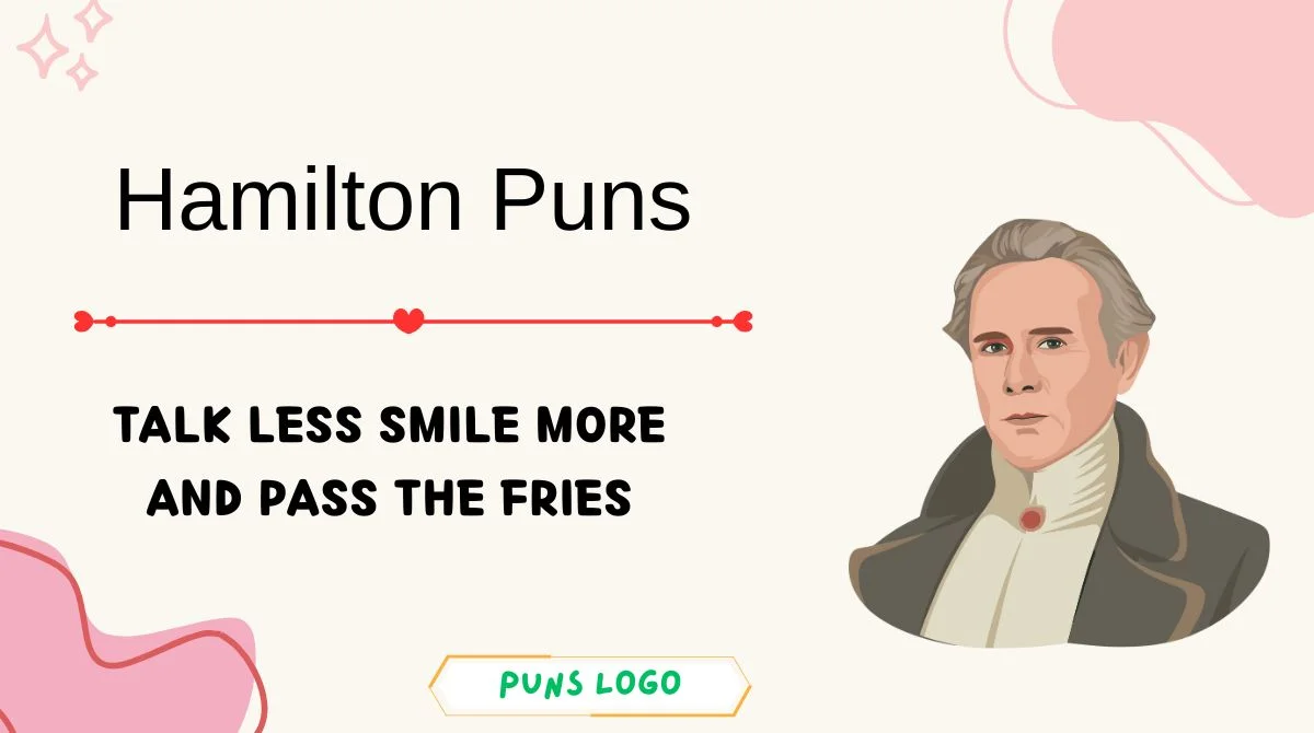Hamilton Puns