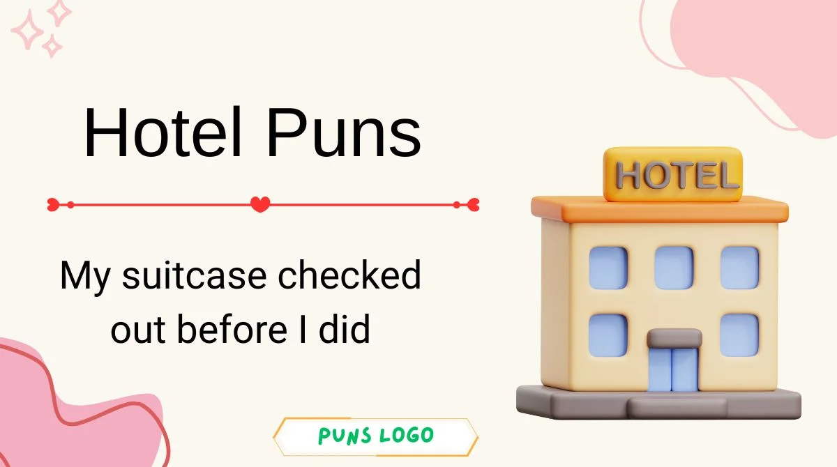 Hotel Puns