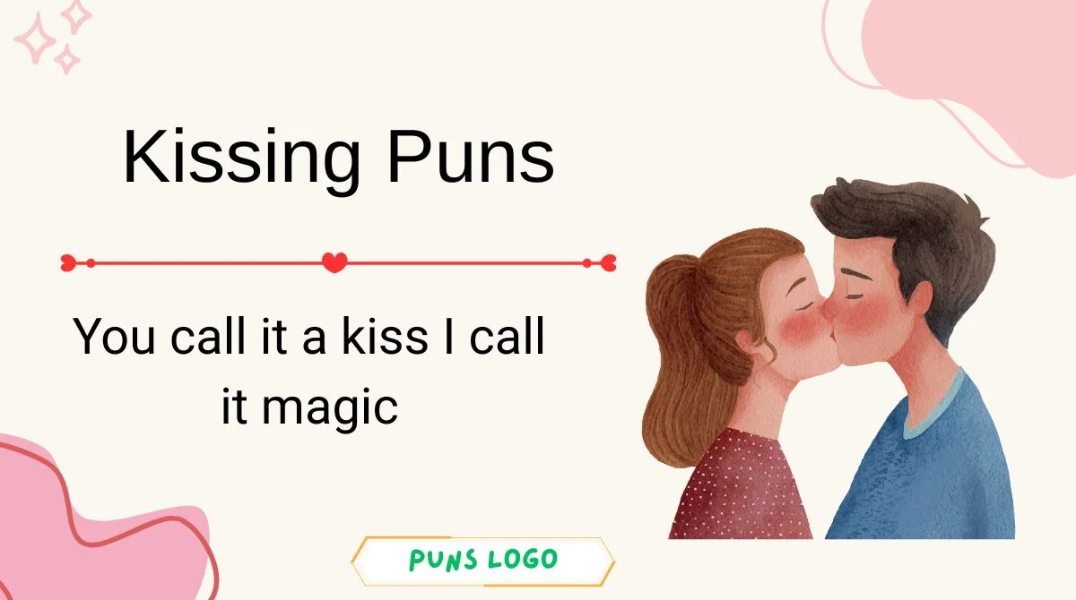 Kissing Puns