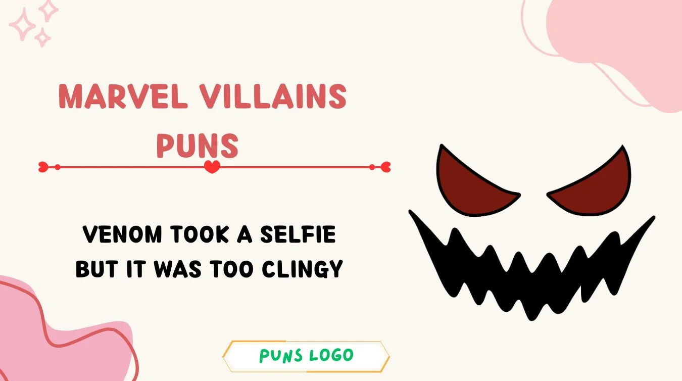 Marvel Villains Puns