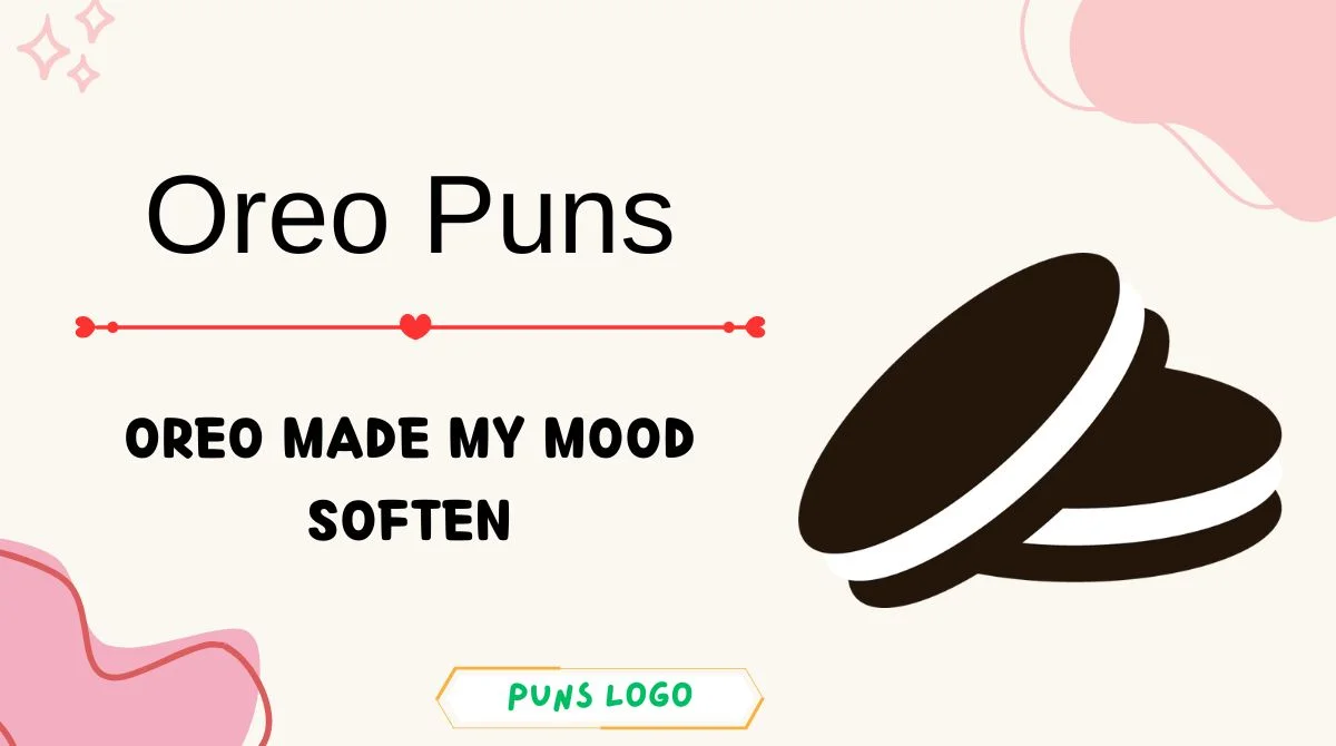 Oreo Puns