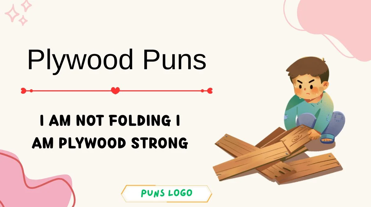 Plywood Puns