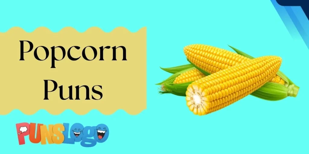 Popcorn Puns