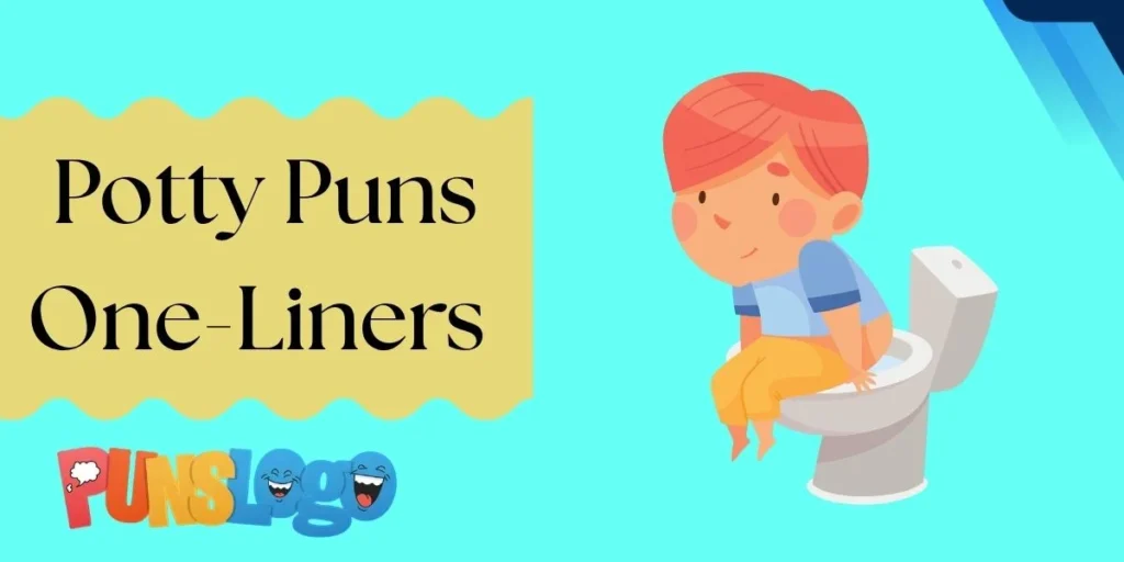 Potty Puns One-Liners