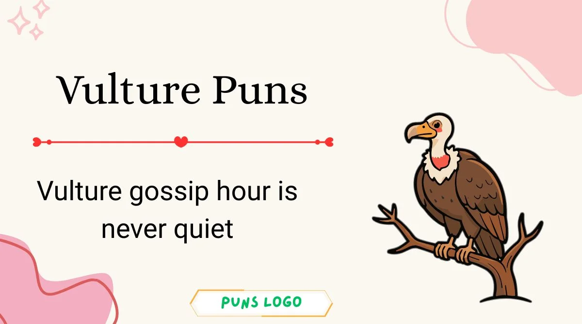 Vulture Puns