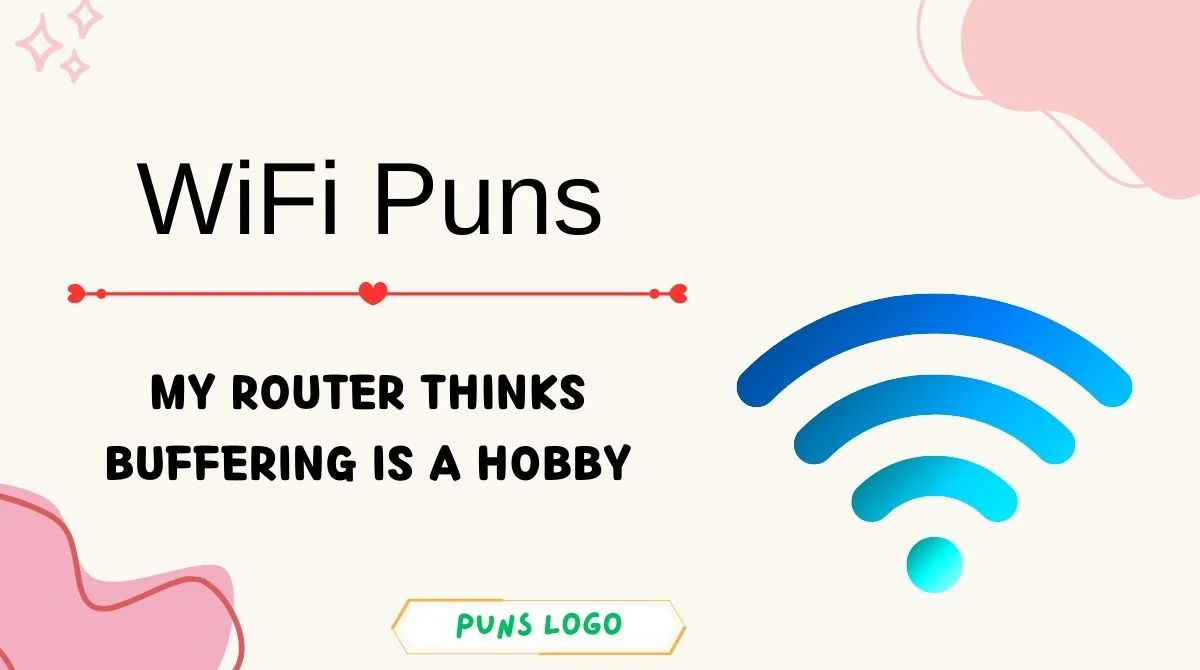 WiFi Puns