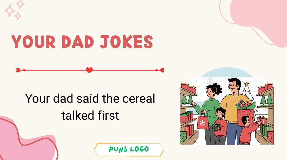 Your Dad Jokes