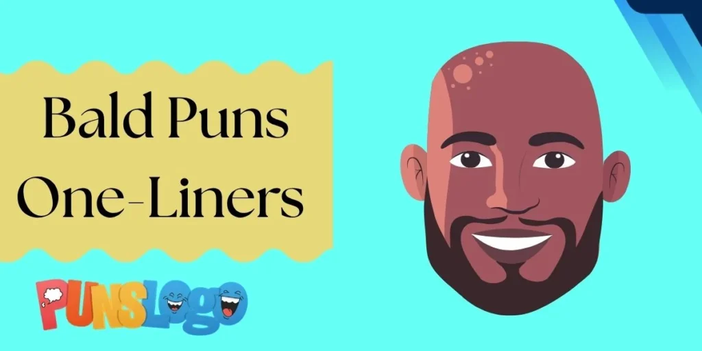 Bald Puns