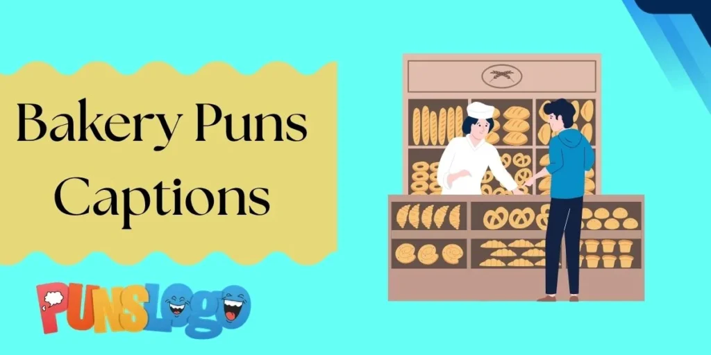 Bakery Puns Captions