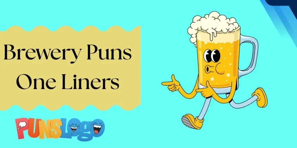 Brewery Puns One Liners