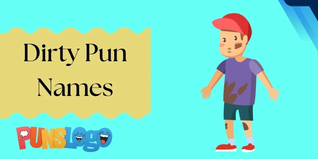 Dirty Pun Names