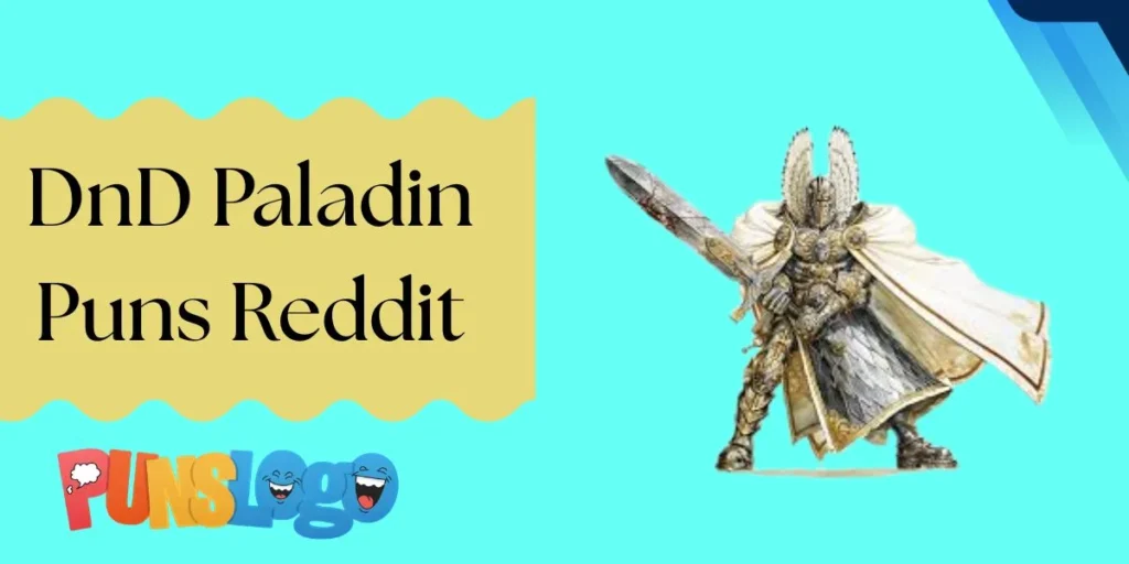 DnD Paladin Puns Reddit