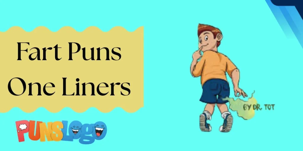 Fart Puns One Liners