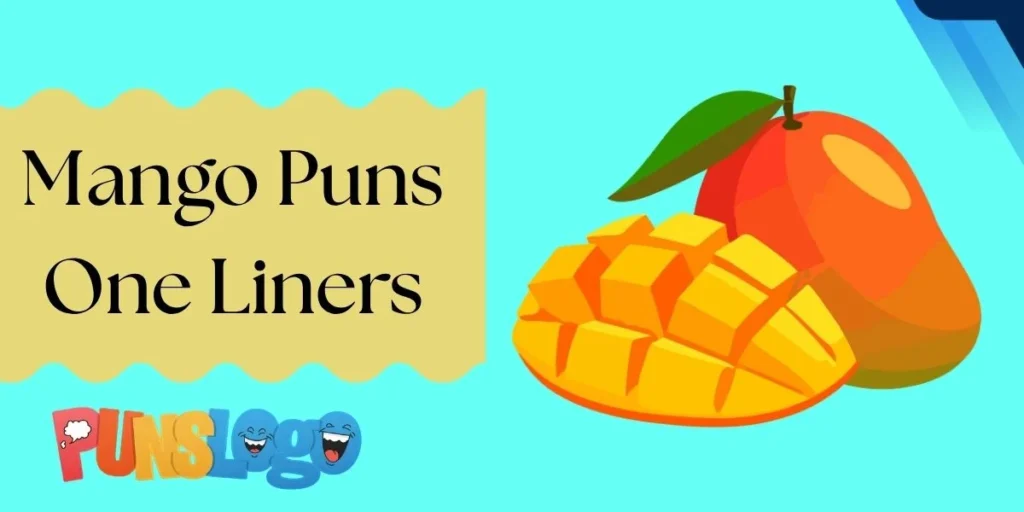 Mango Puns One Liners