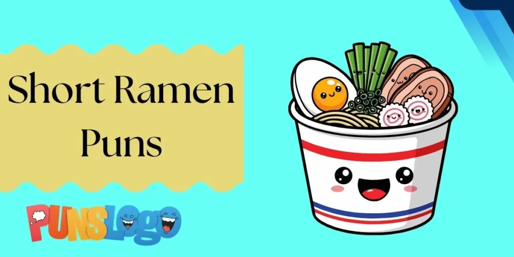 Short Ramen Puns
