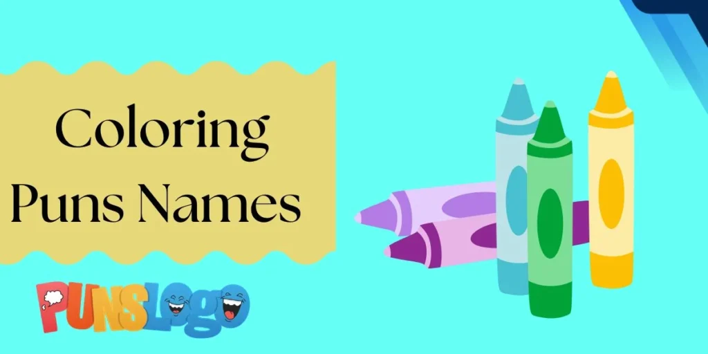 Coloring Puns Names