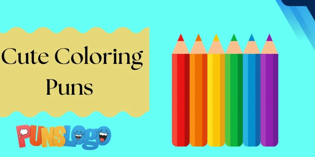 Cute Coloring Puns