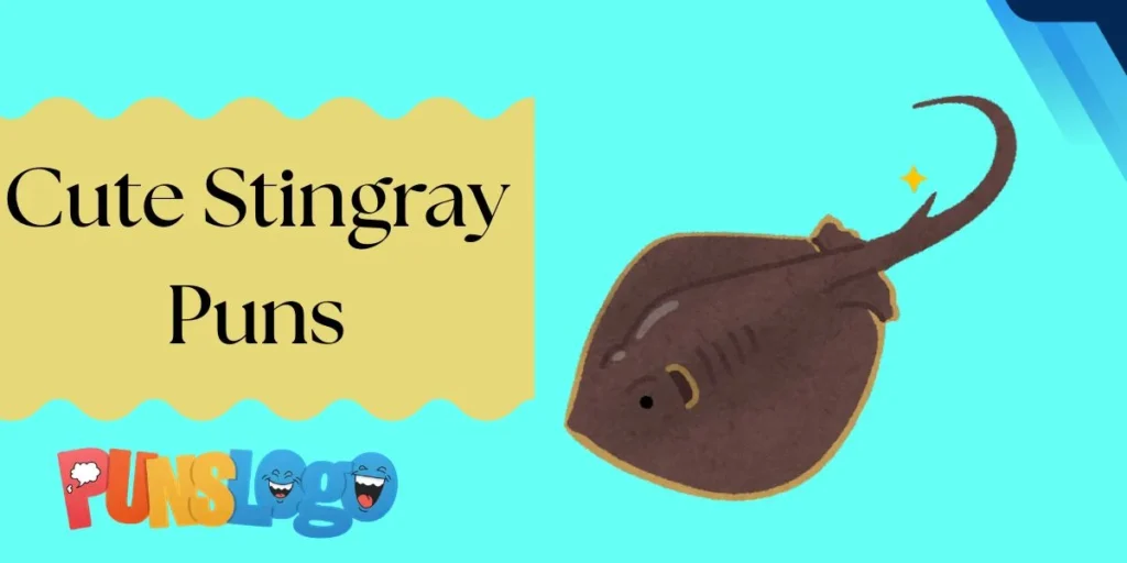 Cute Stingray Puns