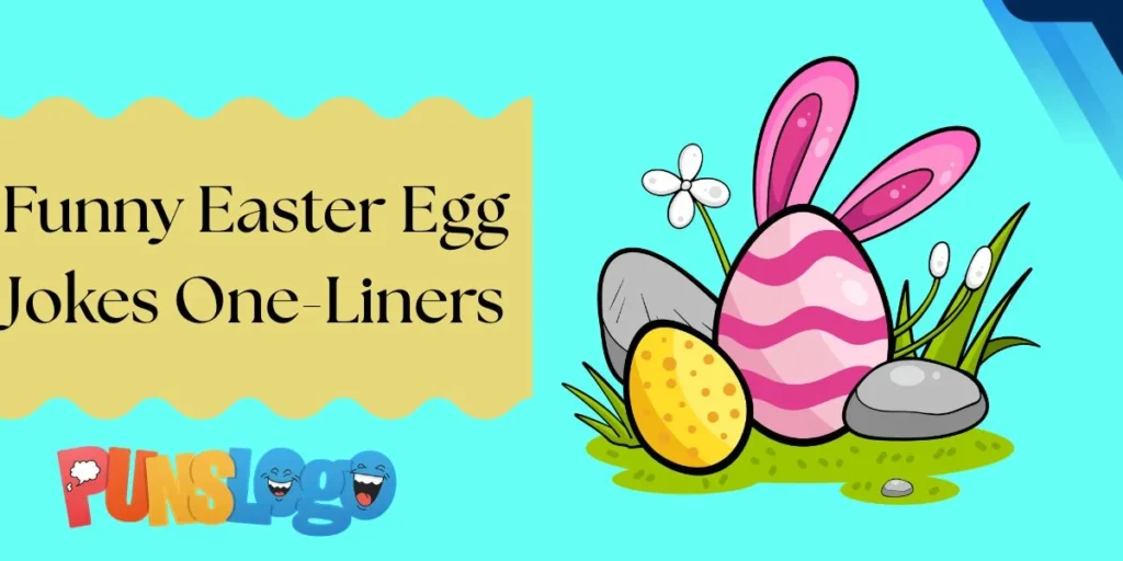 Funny Easter Egg Jokes One-Liners
