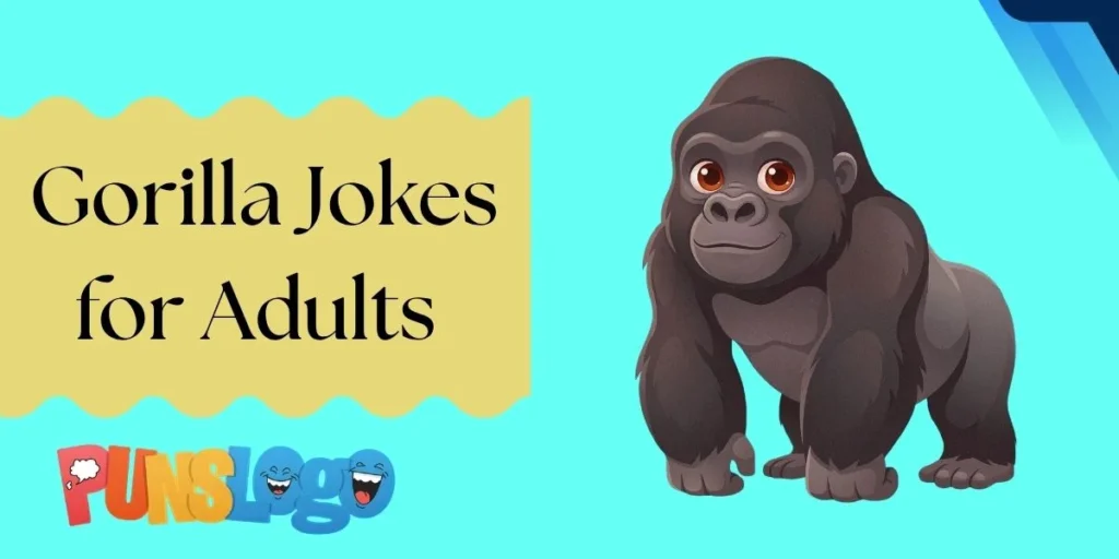 Gorilla Jokes for Adults