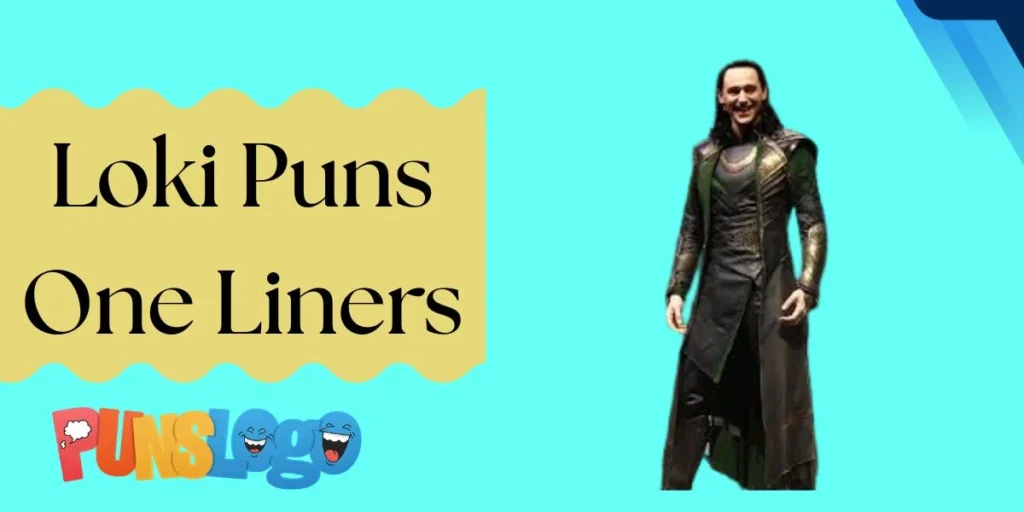 Loki Puns One Liners