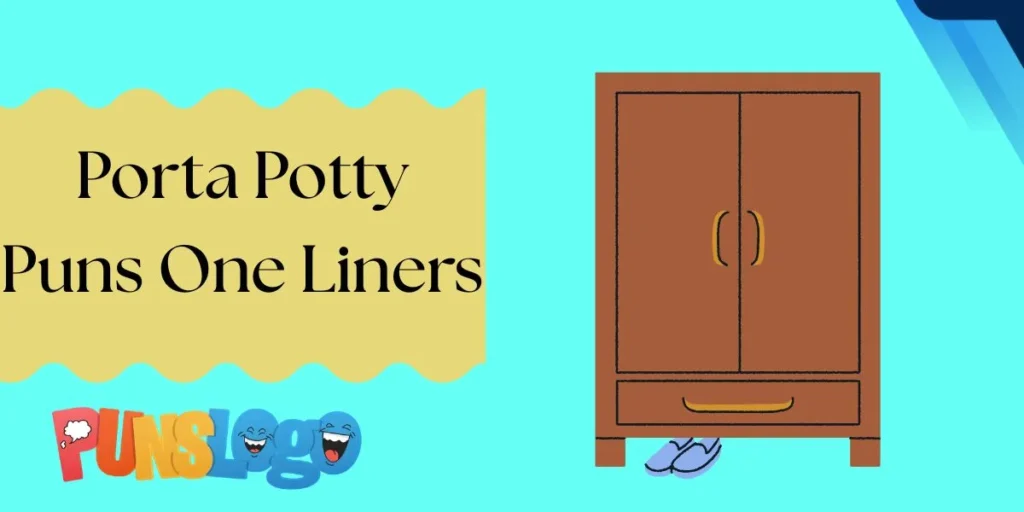 Porta Potty Puns One Liners