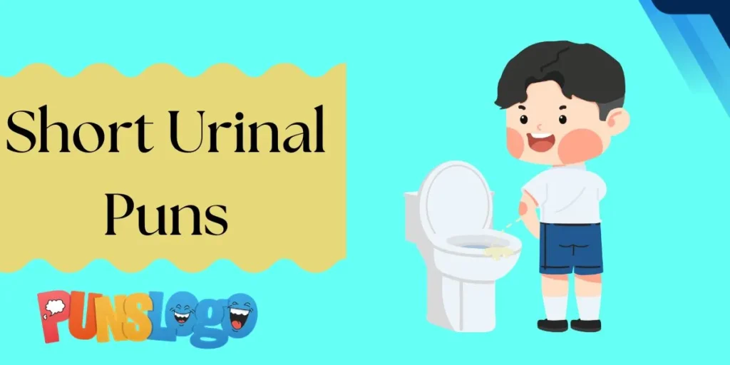 Short Urinal Puns