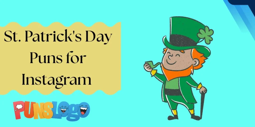 St. Patrick's Day Puns for Instagram