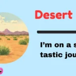Desert Puns