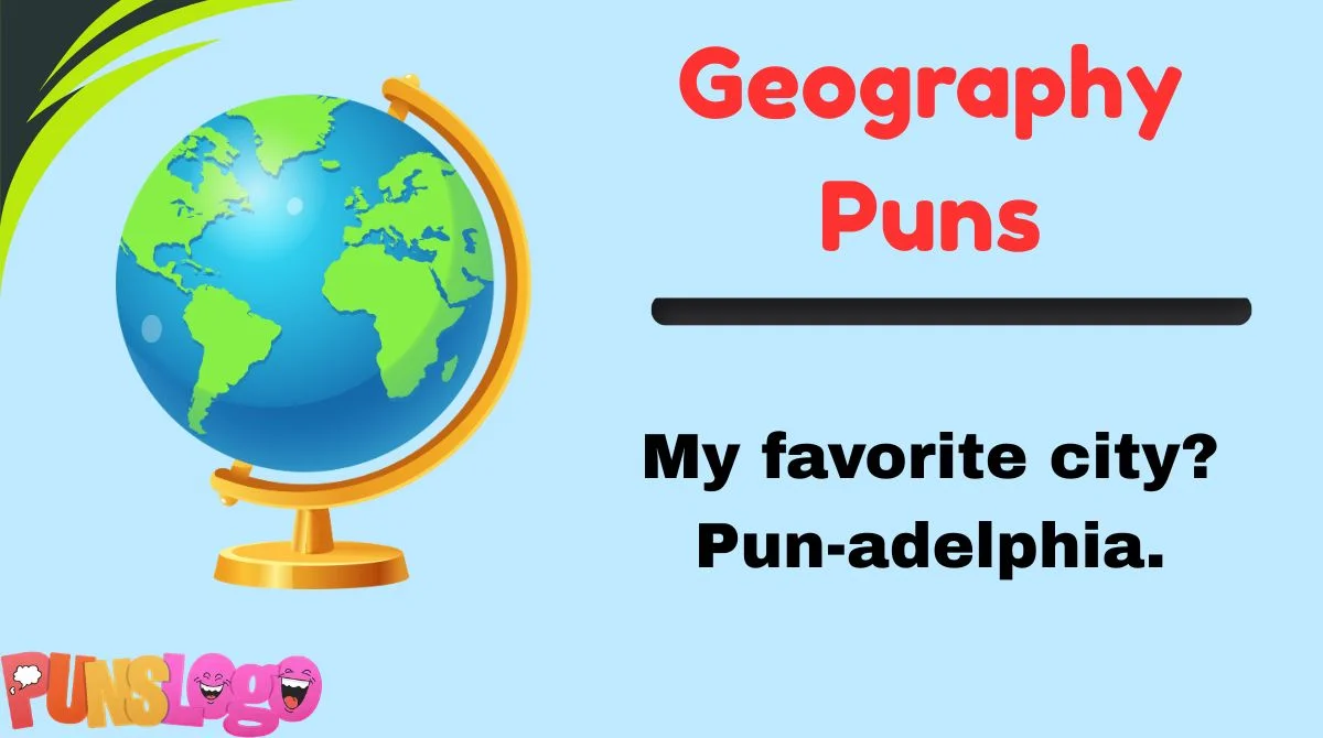 Geography Puns