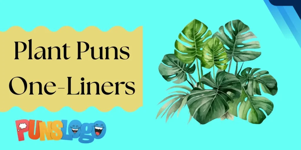 Plant Puns One-Liners
