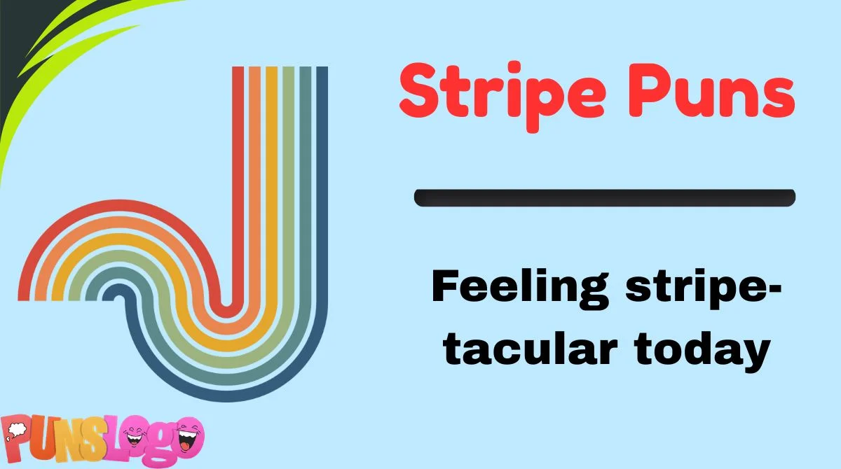 Stripe Puns