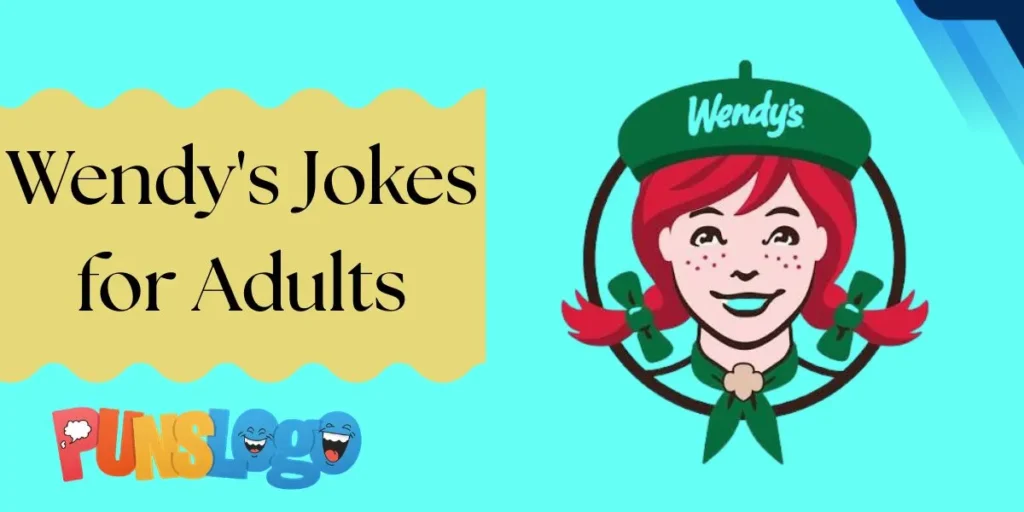 Wendy's Jokes for Adults