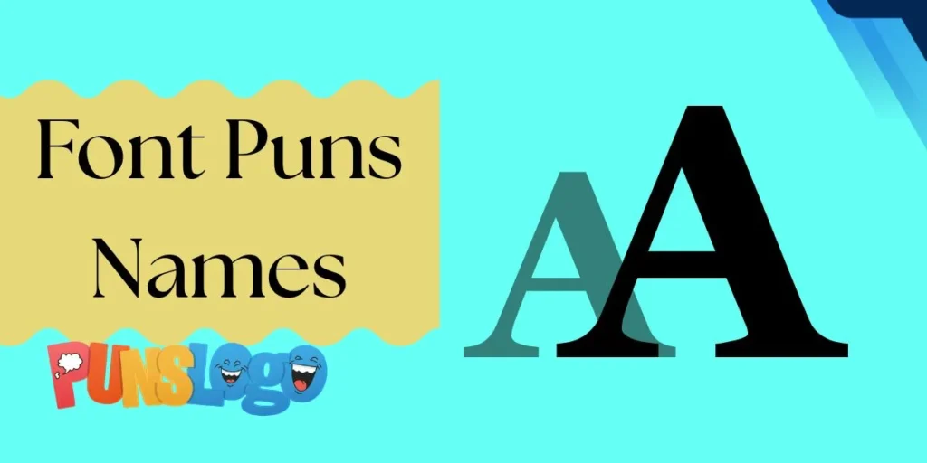 Font Puns Names