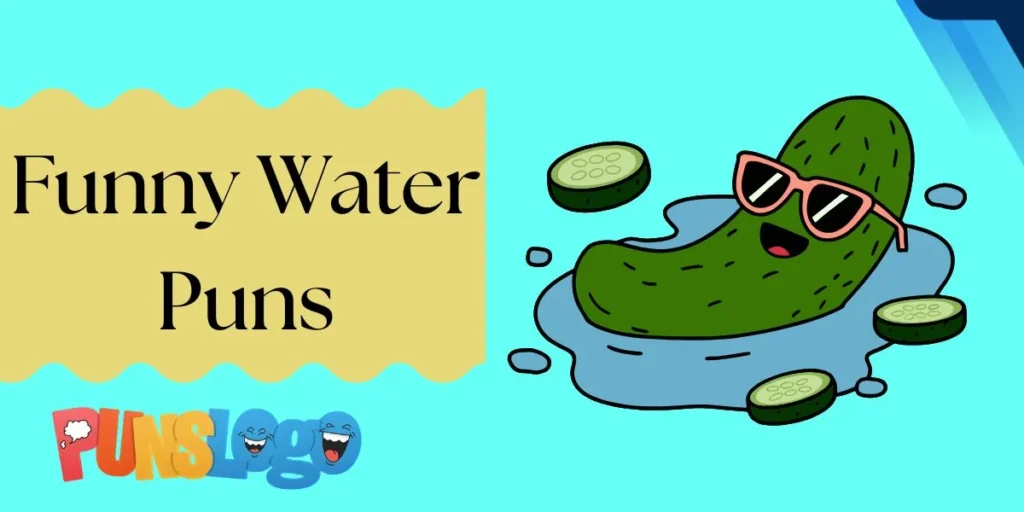 Funny Water Puns