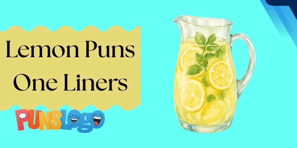 Lemon Puns One Liners