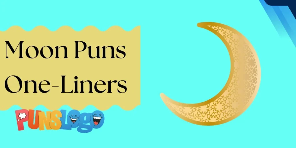 Moon Puns One-Liners