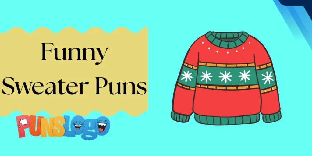 Funny Sweater Puns