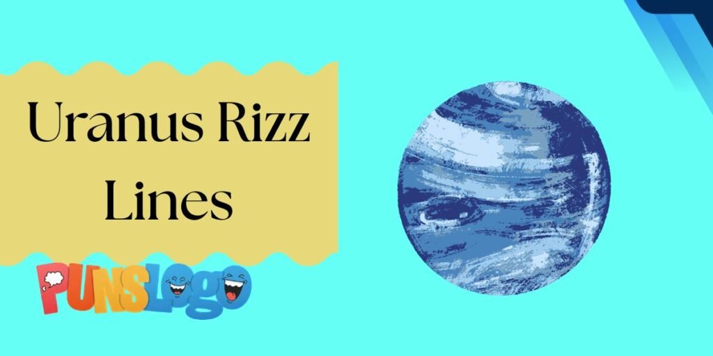 Uranus Rizz Lines